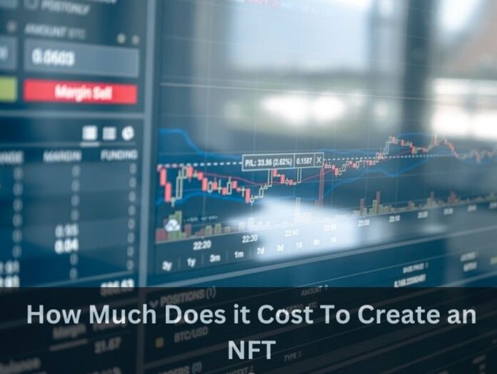 How Much Does it Cost to Mint an NFT?