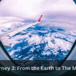 Journey 3: From the Earth to The Moon