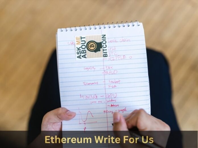 ethereum write for us